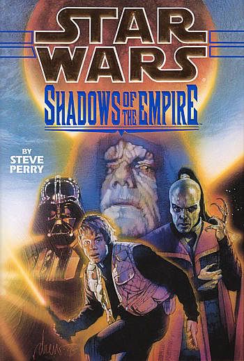 Shadows of the Empire (Star Wars) Steve Perry