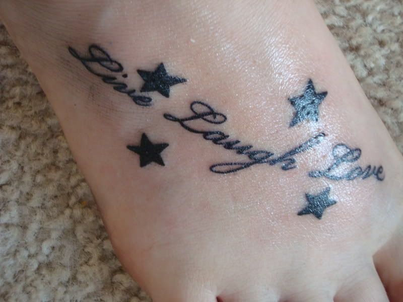 and my second one " Live, Laugh, Love" and the 4 stars representing myself, 