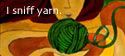 I sniff yarn!!