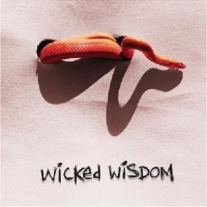Wicked Wisdom - Wicked Wisdom (2006)