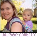 Halfway Crunch: A Natural Parenting Blog by a WOHM